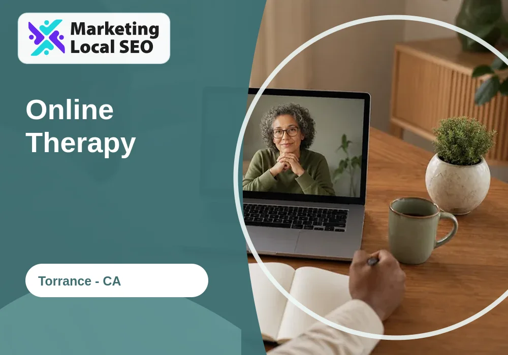 Online Therapy in Torrance, CA