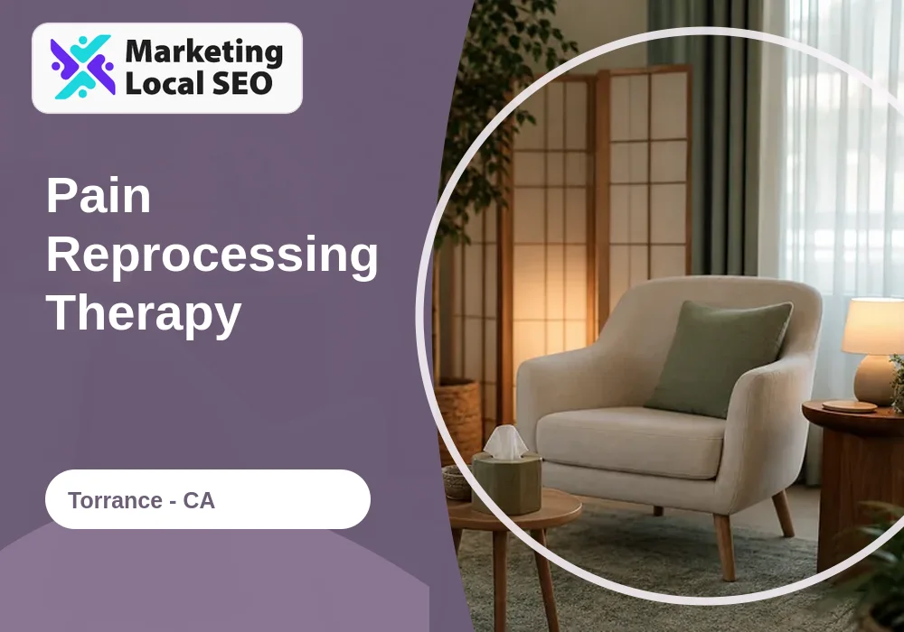Pain Reprocessing Therapy in Torrance, CA