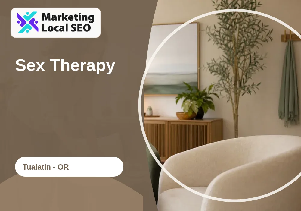 Sex Therapy in Tualatin, OR