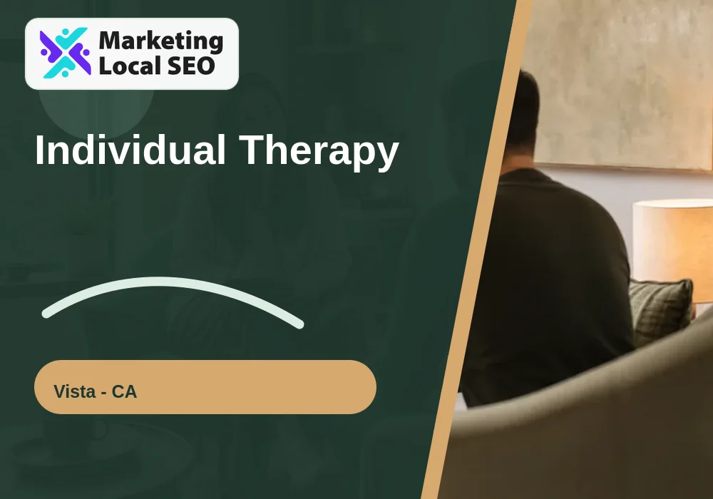 Individual Therapy in Vista, CA