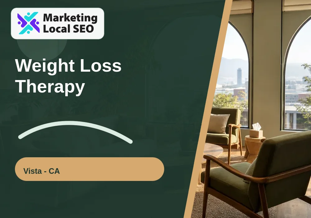 Weight Loss Therapy in Vista, CA