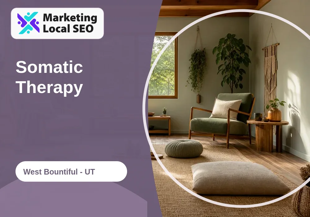 Somatic Therapy in West Bountiful, UT