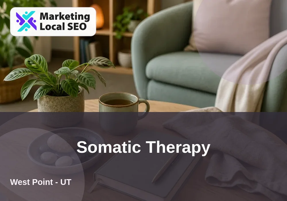 Somatic Therapy in West Point, UT