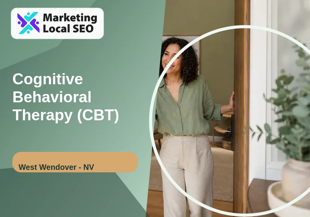 Cognitive Behavioral Therapy (CBT) in West Wendover, NV