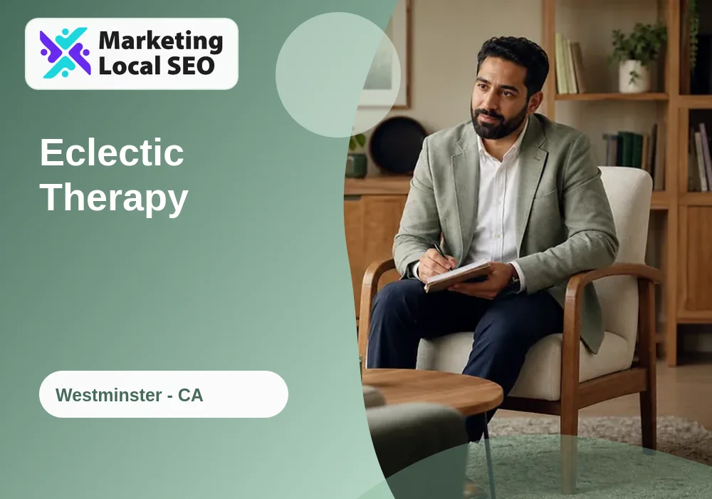 Eclectic Therapy in Westminster, CA