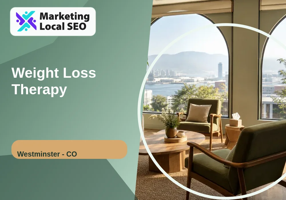 Weight Loss Therapy in Westminster, CO