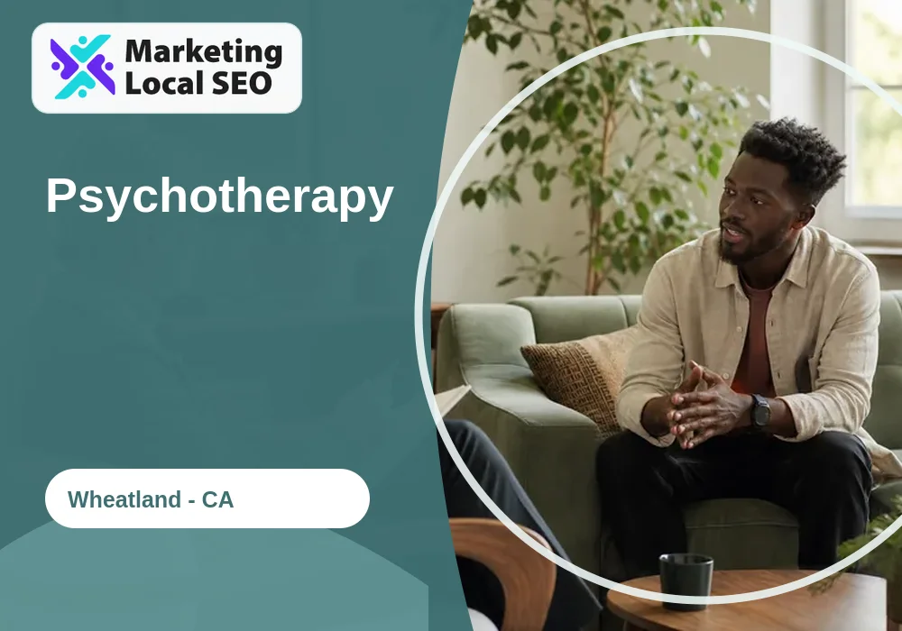 Psychotherapy in Wheatland, CA
