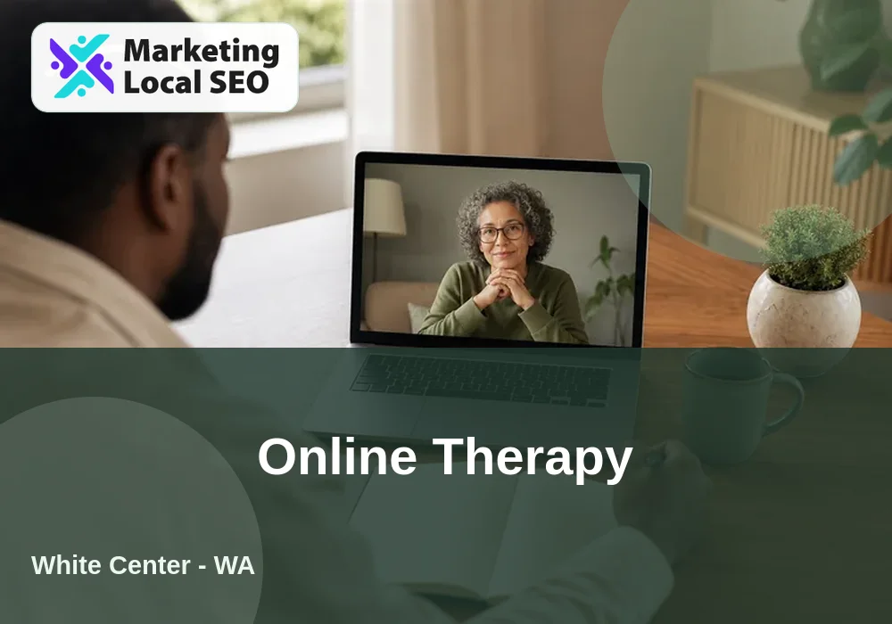 Online Therapy in White Center, WA