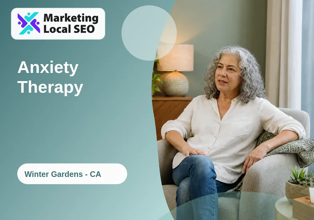 Anxiety Therapy in Winter Gardens, CA