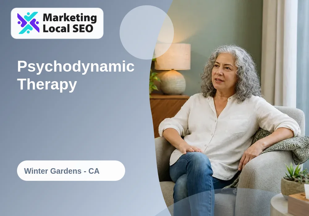 Psychodynamic Therapy in Winter Gardens, CA