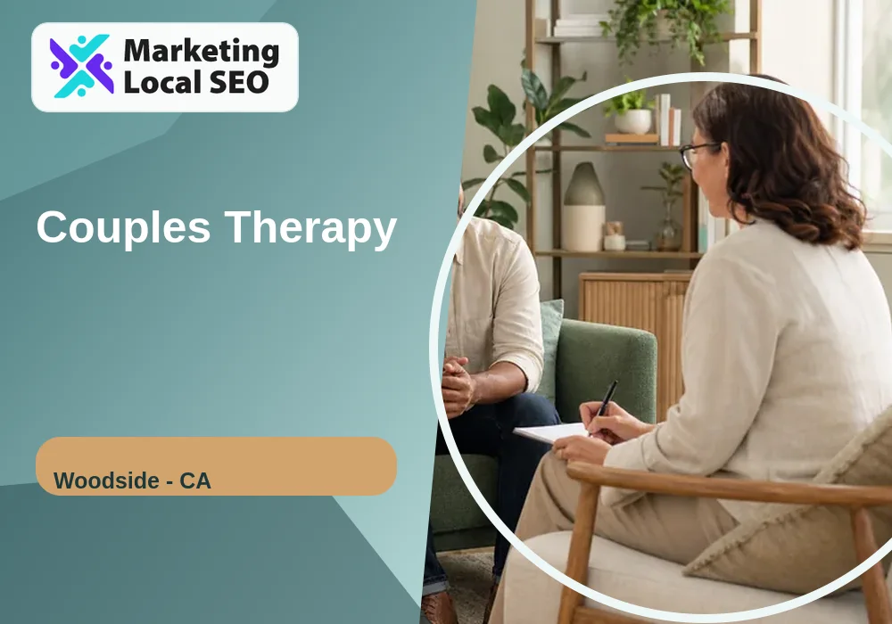 Couples Therapy in Woodside, CA
