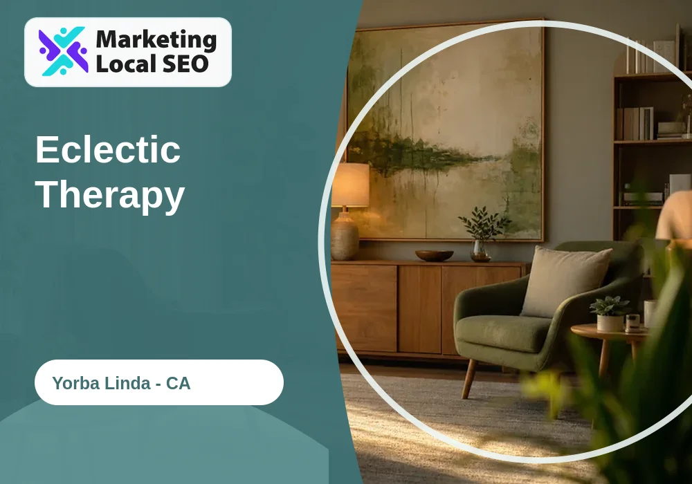 Eclectic Therapy in Yorba Linda, CA