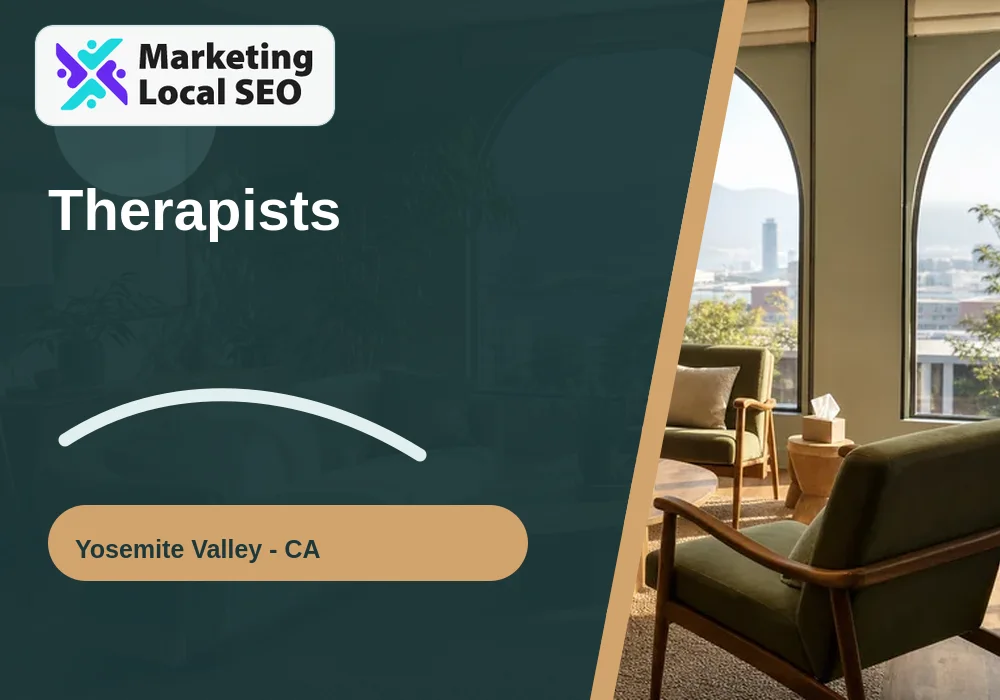 Therapists in Yosemite Valley, CA