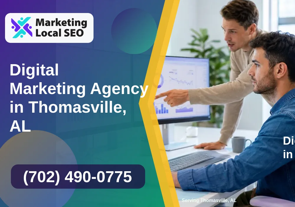Digital Marketing Agency in Thomasville, AL
