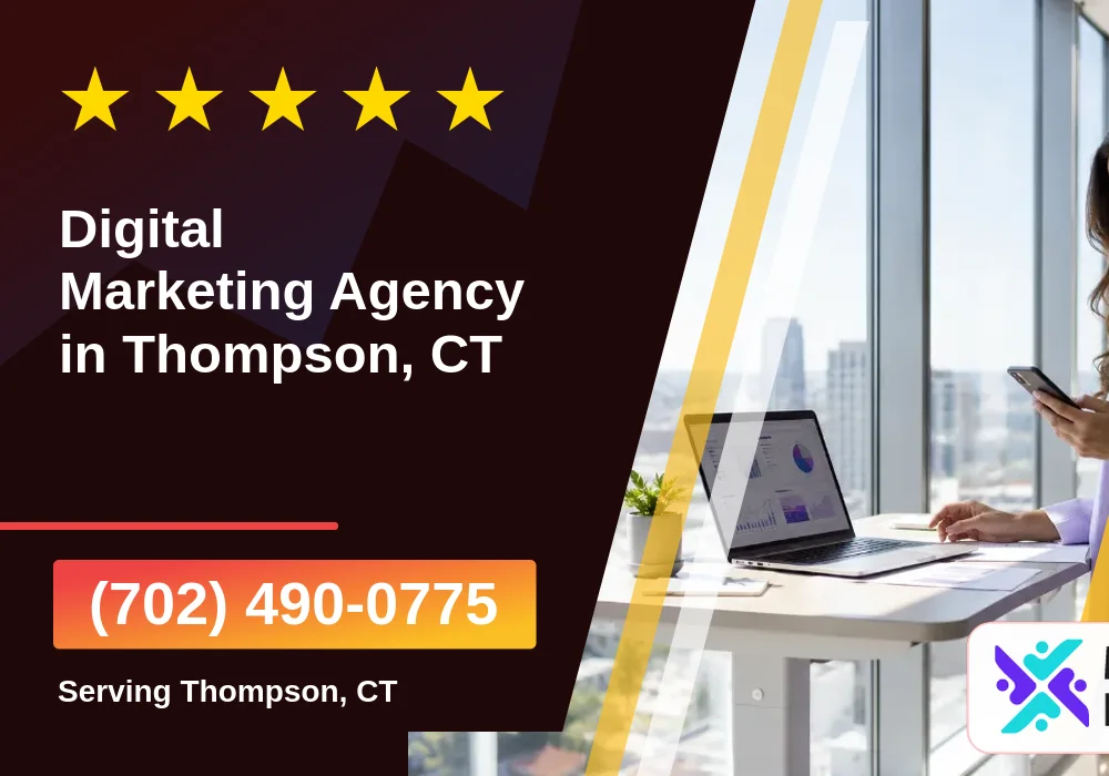 Digital Marketing Agency in Thompson, CT