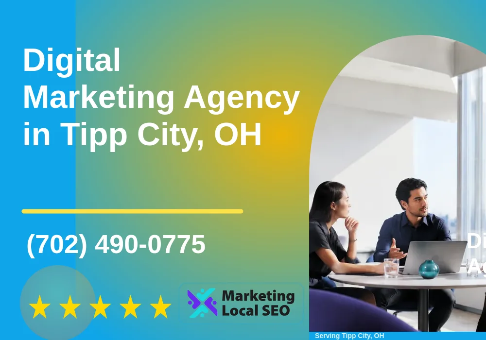 Digital Marketing Agency in Tipp City, OH Digital Marketing Agency in Tipp City, OH