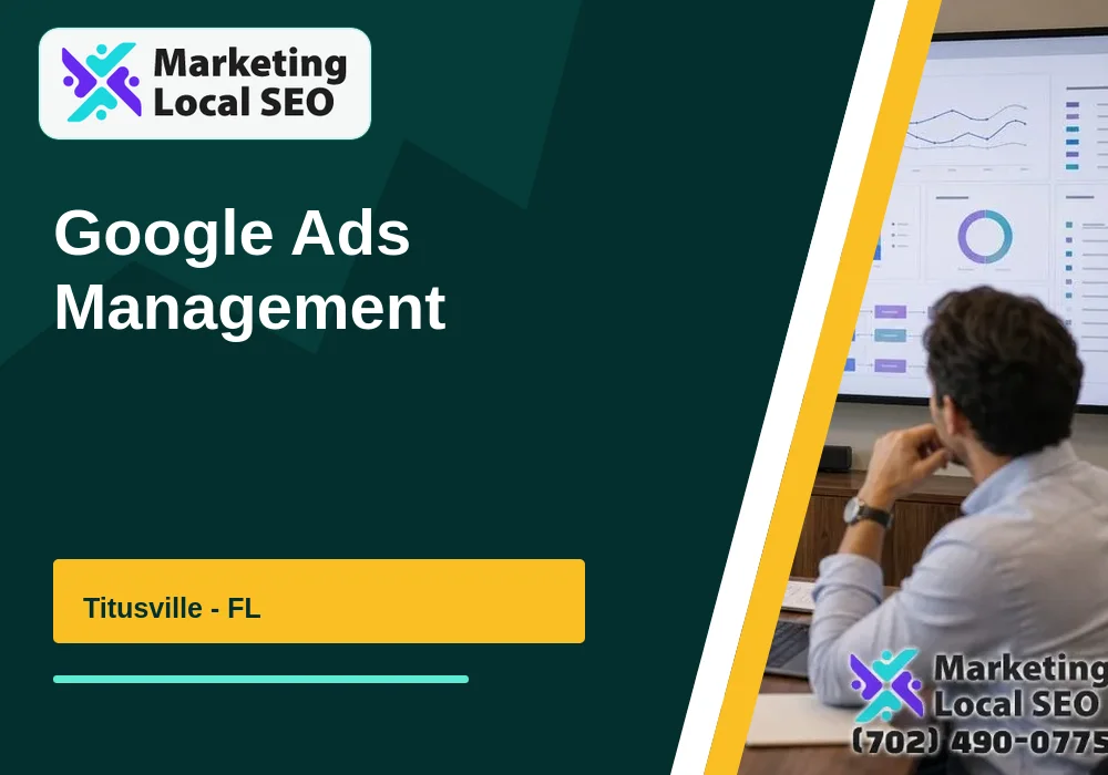 Google Ads Management in Titusville, FL