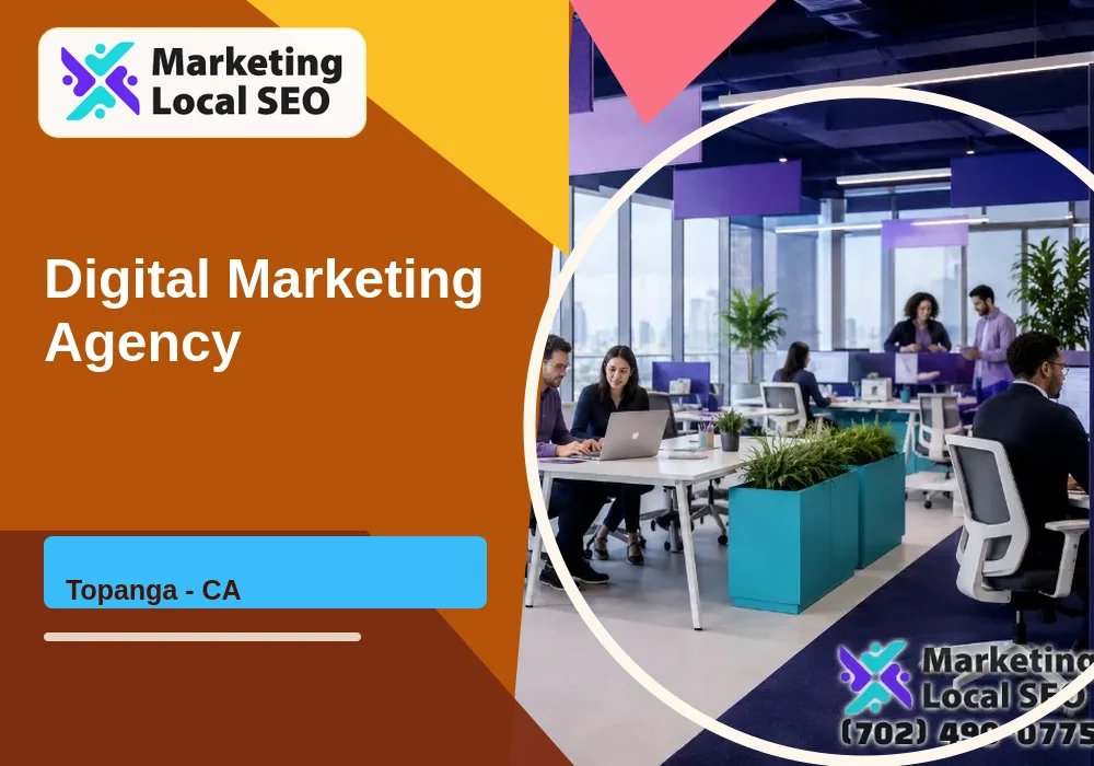 Digital Marketing Agency in Topanga, CA