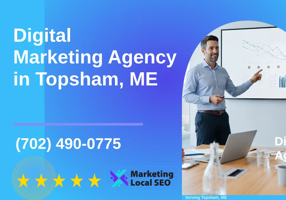 Digital Marketing Agency in Topsham, ME Digital Marketing Agency in Topsham, ME