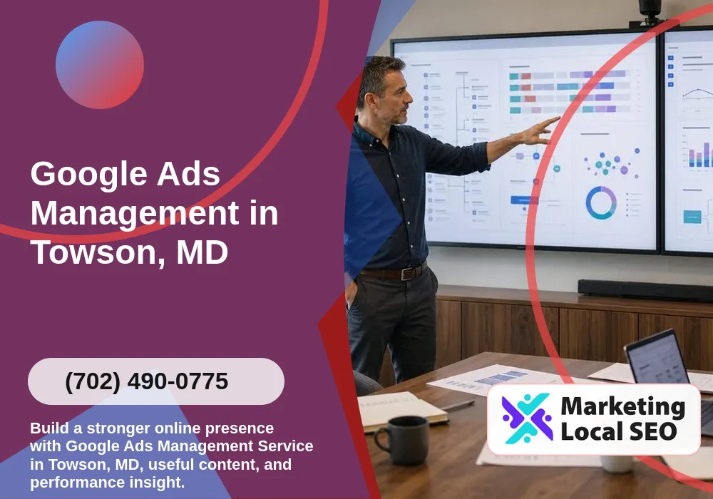 Google Ads Management in Towson, MD