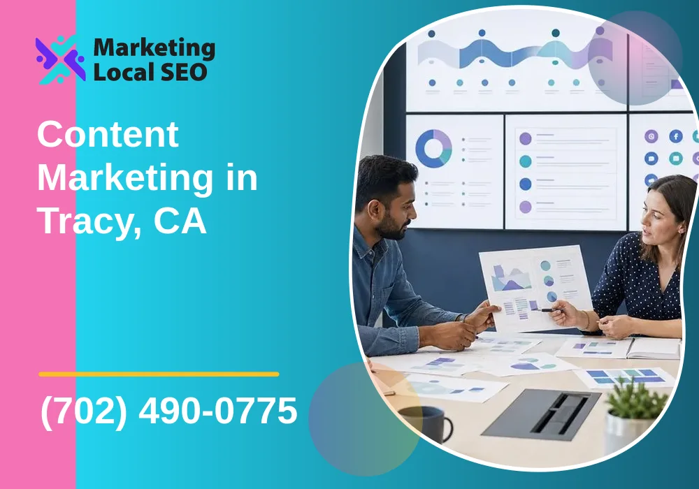 Content Marketing in Tracy, CA