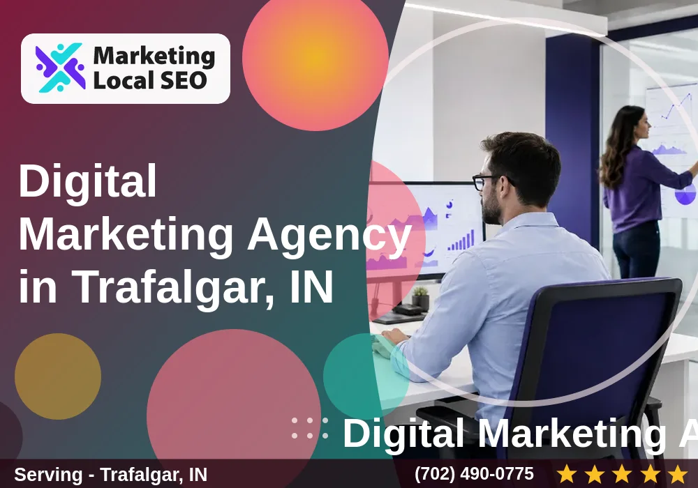 Digital Marketing Agency in Trafalgar, IN