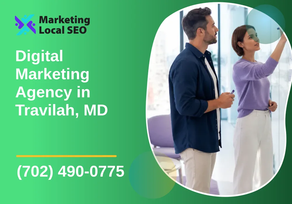 Digital Marketing Agency in Travilah, MD