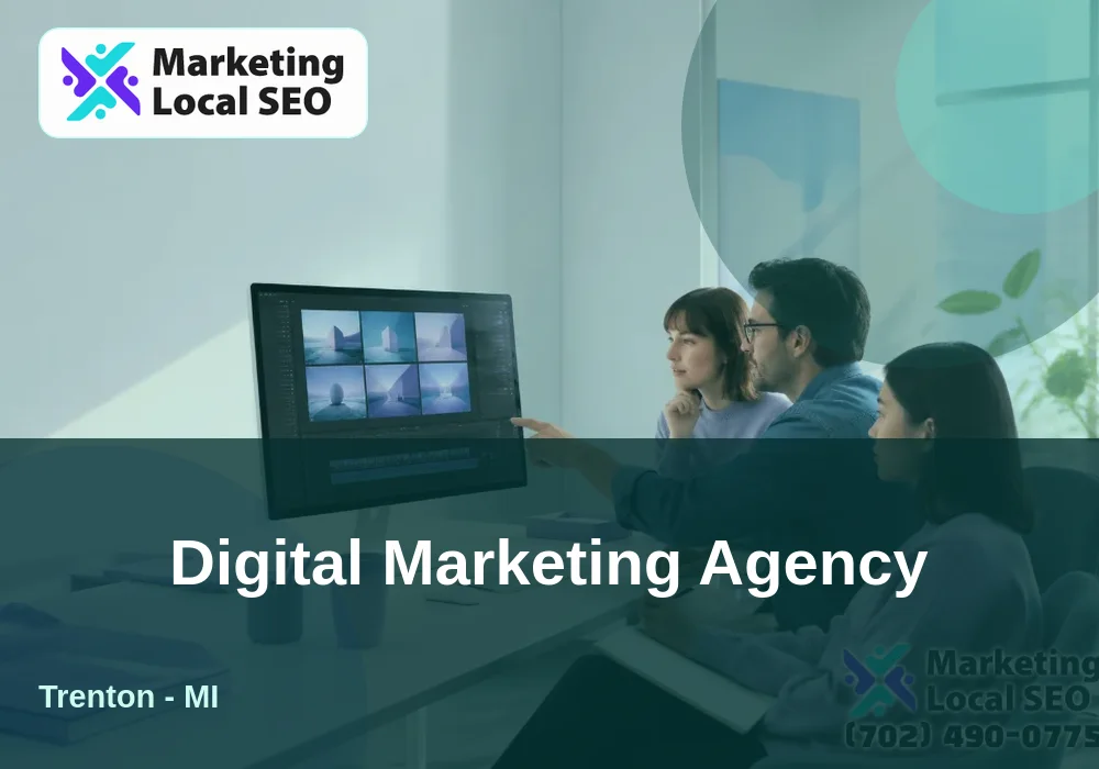 Digital Marketing Agency in Trenton, MI