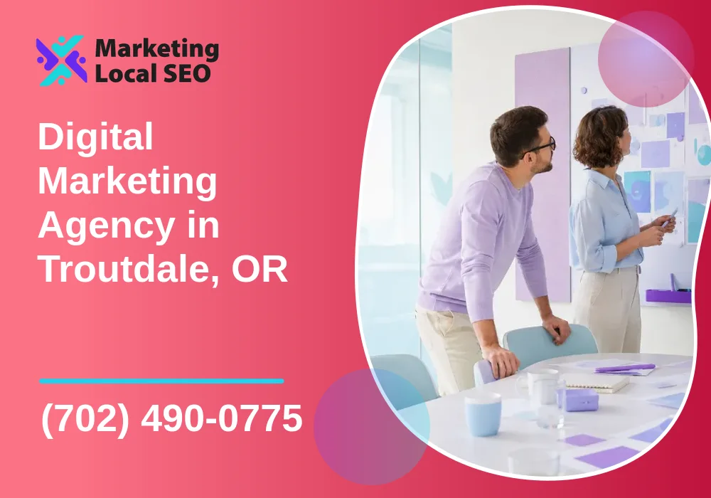 Digital Marketing Agency in Troutdale, OR