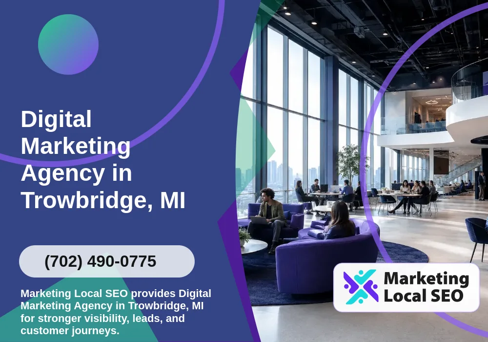 Digital Marketing Agency in Trowbridge, MI Digital Marketing Agency in Trowbridge, MI