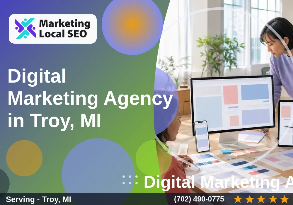 Digital Marketing Agency in Troy, MI