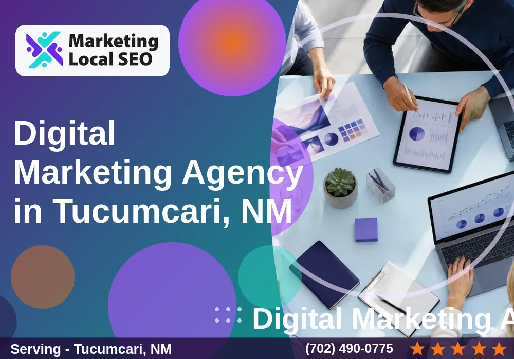 Digital Marketing Agency in Tucumcari, NM