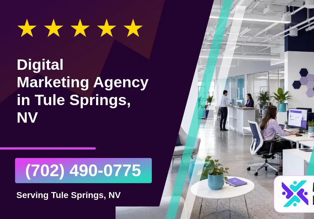 Digital Marketing Agency in Tule Springs, NV Digital Marketing Agency in Tule Springs, NV