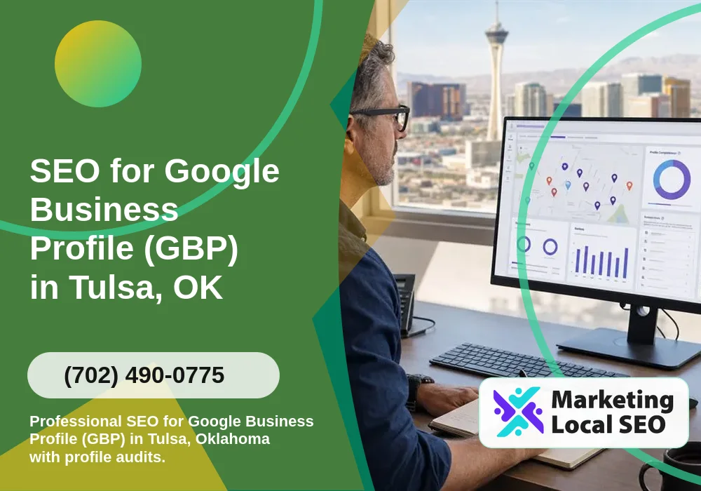 Google Business Profile SEO in Tulsa, OK