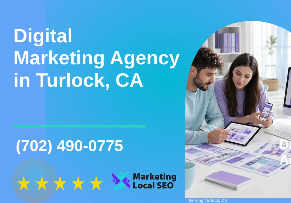 Digital Marketing Agency in Turlock, CA
