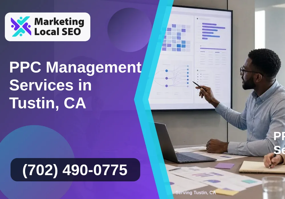 PPC Management Services in Tustin, CA
