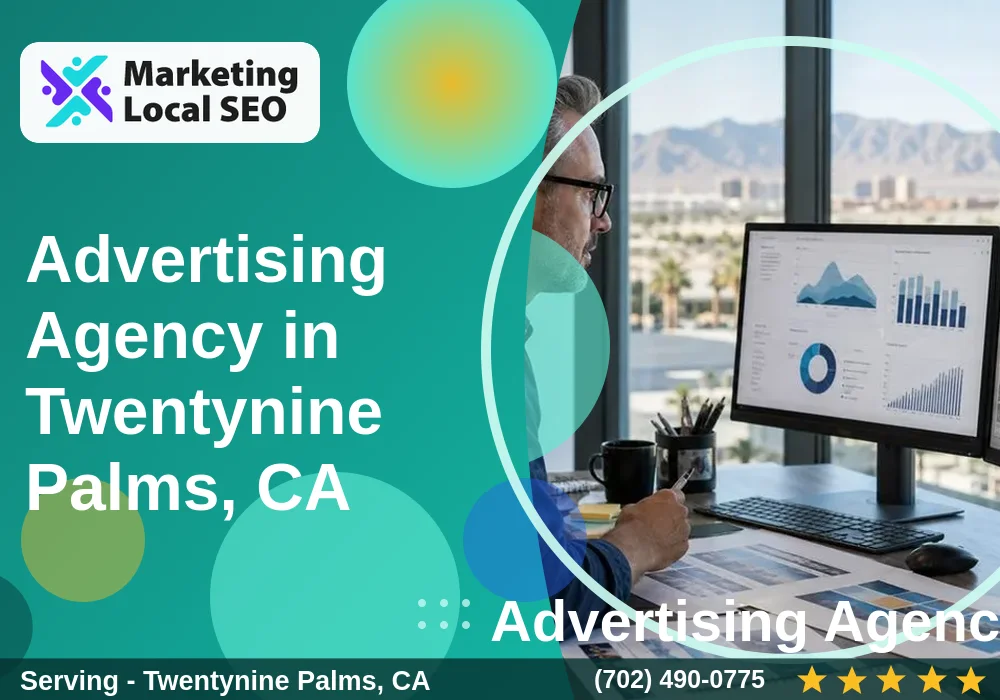 Advertising Agency in Twentynine Palms, CA Advertising Agency in Twentynine Palms, CA