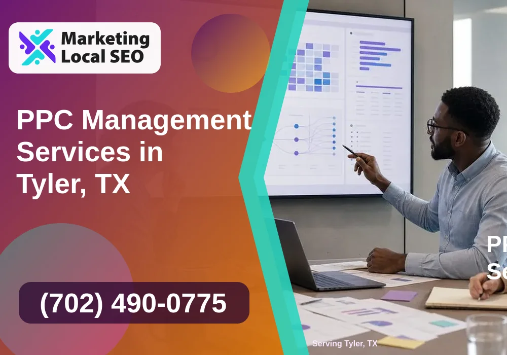PPC Management Services in Tyler, TX