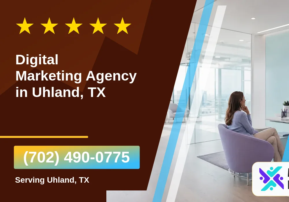 Digital Marketing Agency in Uhland, TX Digital Marketing Agency in Uhland, TX