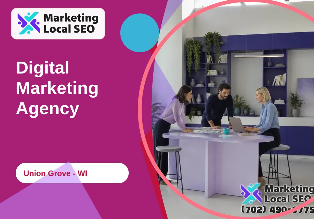Digital Marketing Agency in Union Grove, WI
