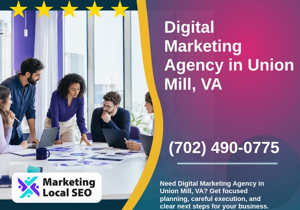 Digital Marketing Agency in Union Mill, VA