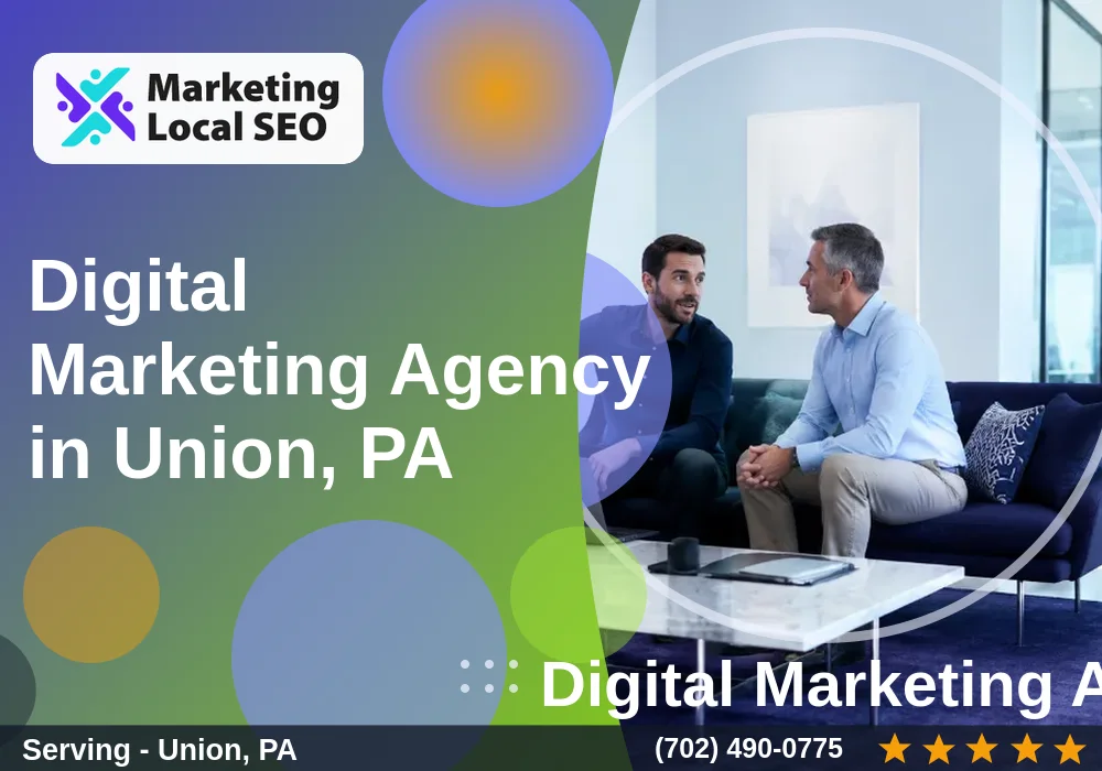 Digital Marketing Agency in Union, PA Digital Marketing Agency in Union, PA