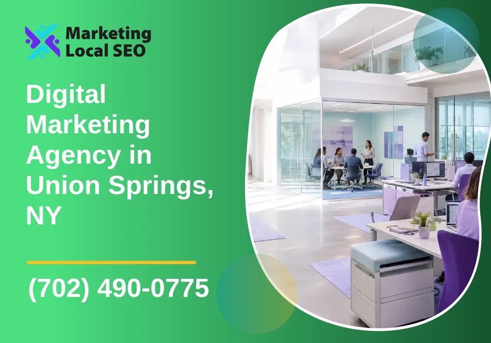 Digital Marketing Agency in Union Springs, NY Digital Marketing Agency in Union Springs, NY