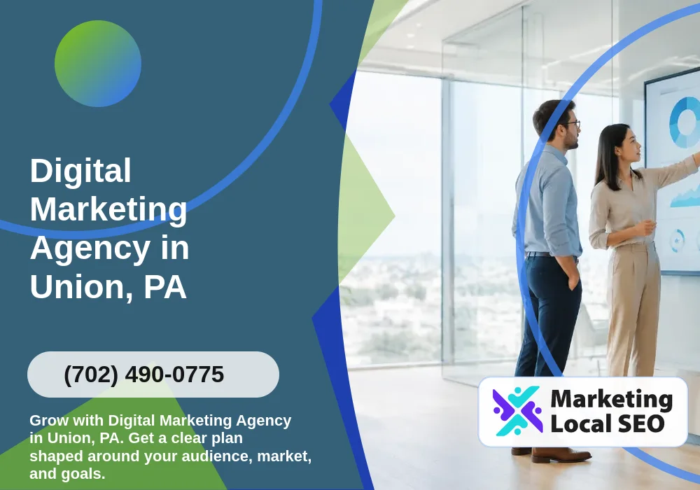 Digital Marketing Agency in Union, PA