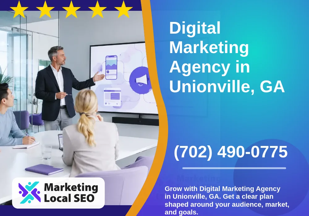 Digital Marketing Agency in Unionville, GA