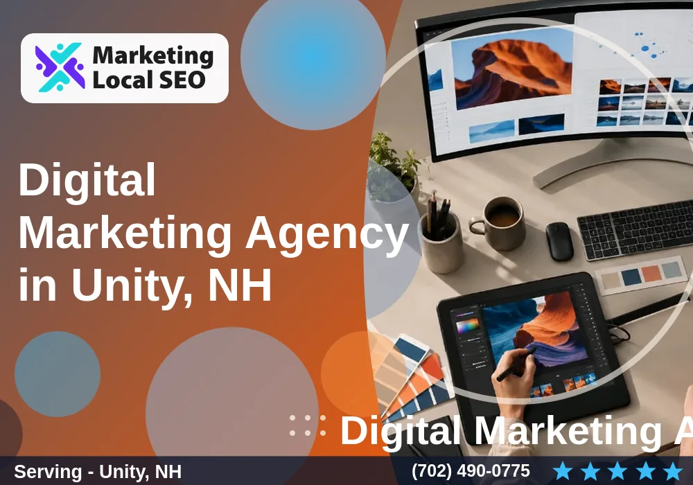 Digital Marketing Agency in Unity, NH Digital Marketing Agency in Unity, NH