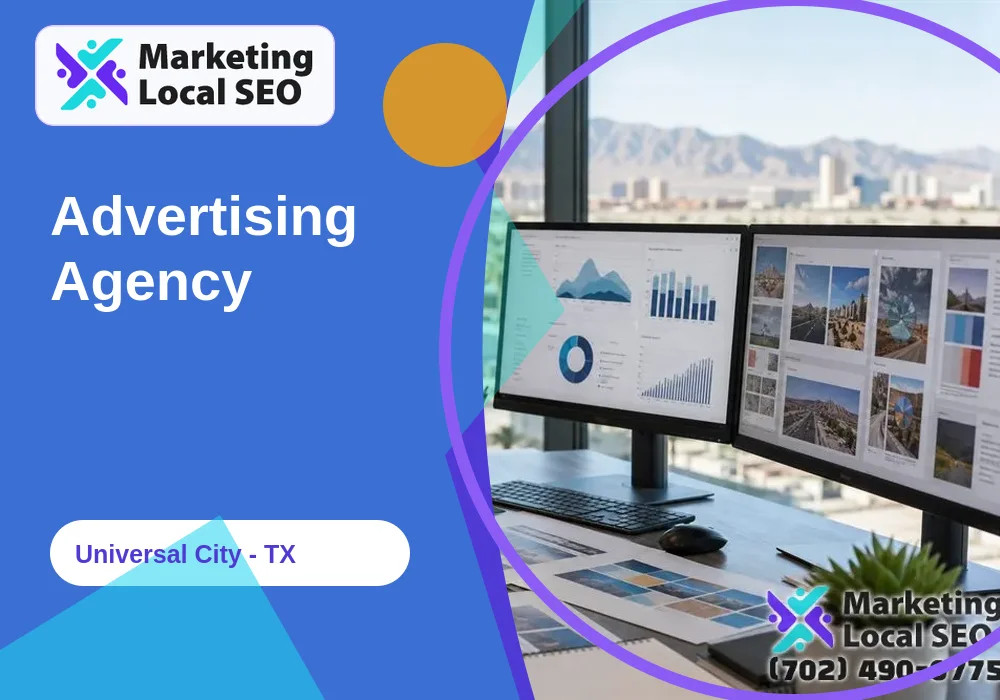 Advertising Agency in Universal City, TX