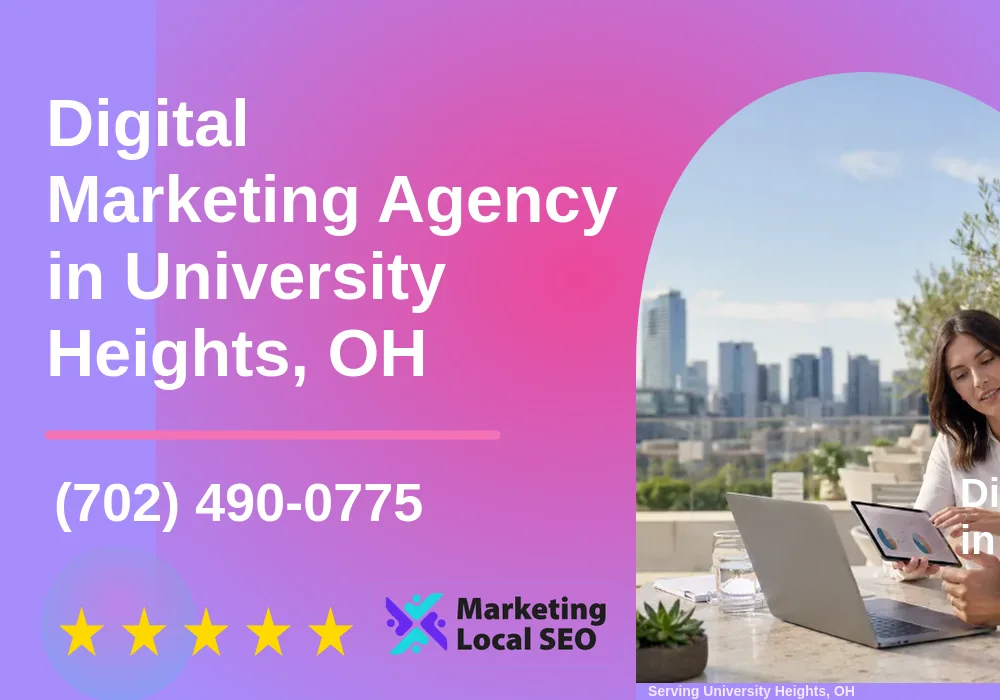 Digital Marketing Agency in University Heights, OH