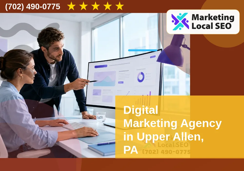 Digital Marketing Agency in Upper Allen, PA