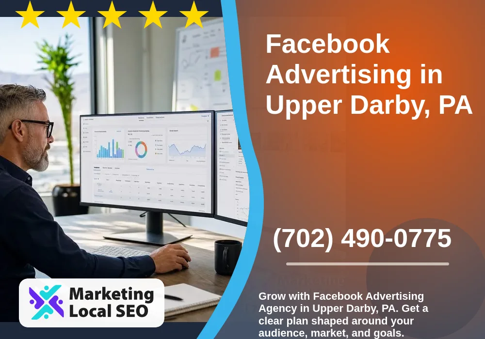 Facebook Advertising in Upper Darby, PA